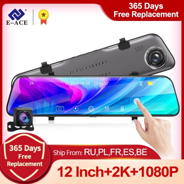 E-ACE Car Dvr 12 Inch Stream Media RearView Mirror 2K Night Vision Video Recorder Auto Registrar support 1080P Rear View Camera